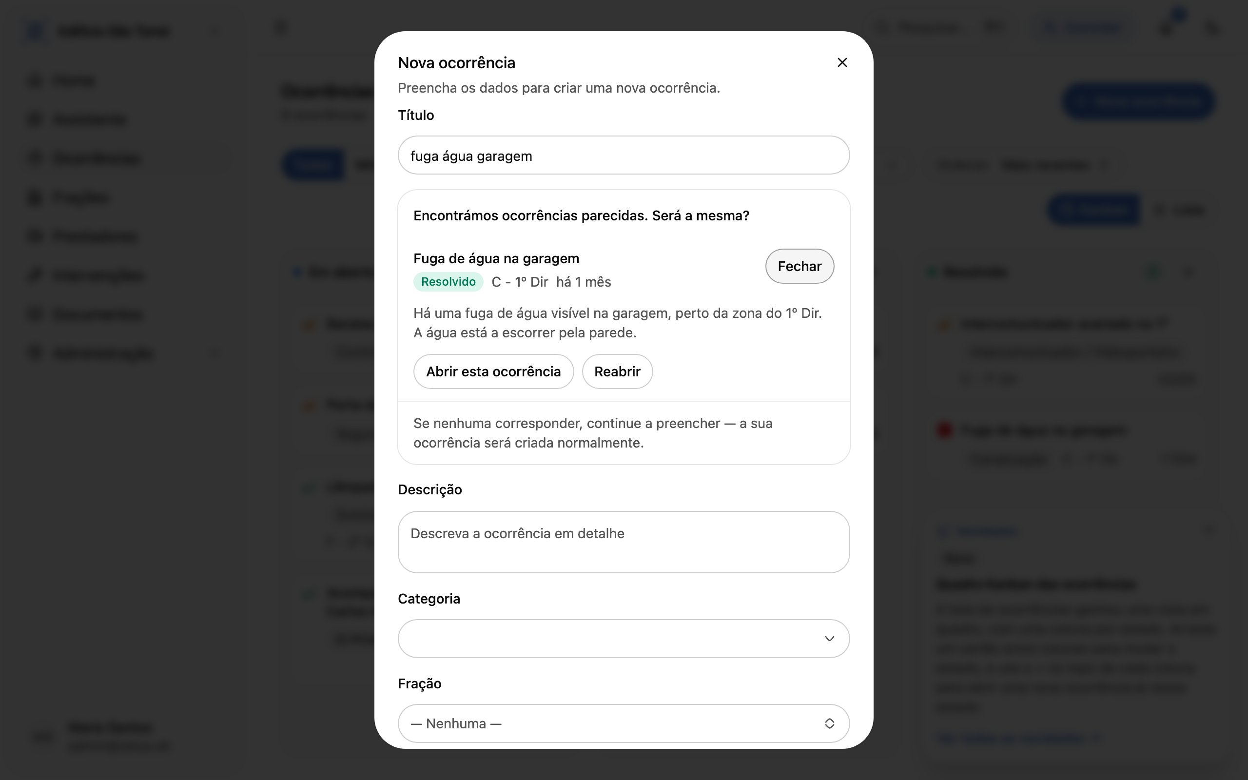Dialog de nova ocorrência com sugestões de ocorrências parecidas abaixo do título, incluindo uma resolvida com opções para abrir ou reabrir
